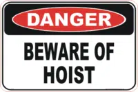Beware of hoist