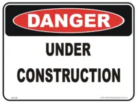Under construction danger sign