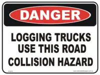 Logging trucks use this road danger sign