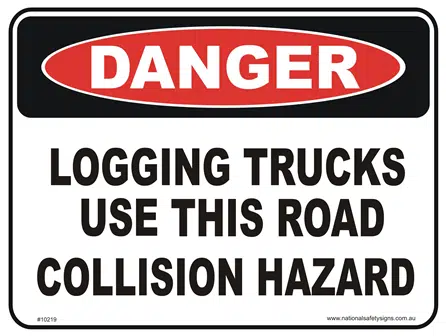 Logging trucks use this road danger sign
