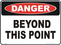 Danger beyond this Point