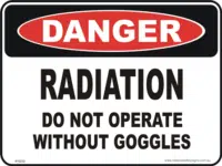 radiation, wear goggless danger sign