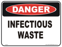 Infectious waste danger sign
