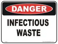 Infectious waste danger sign