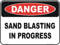 Sand Blasting danger sign