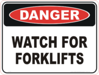 Watch for forklifts danger sign
