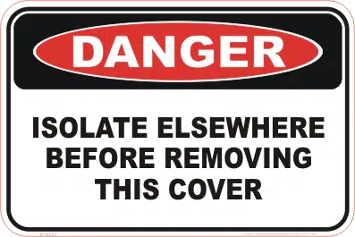 Isolate Elsewhere danger sign