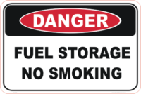 Fuel storage No Smoking danger sign