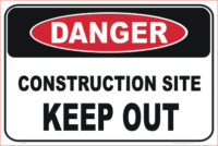 Construction Site Signage Construction Site Keep Out sign