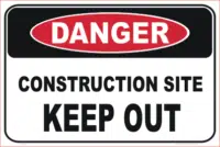 Construction Site Signage Construction Site Keep Out sign