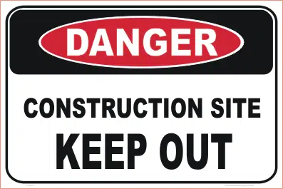 Construction Site Signage Construction Site Keep Out sign