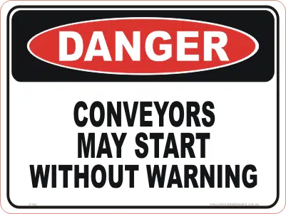 Conveyors  May Start sign D1040