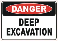 Deep Excavation sign  D1050