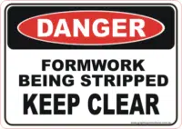Formwork Stripping sign   D1077