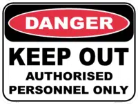 Keep out sign   D10105