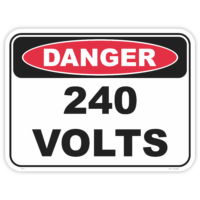 Danger 240 volts safety sign - AS1319 compliant, National Safety Signs Australia