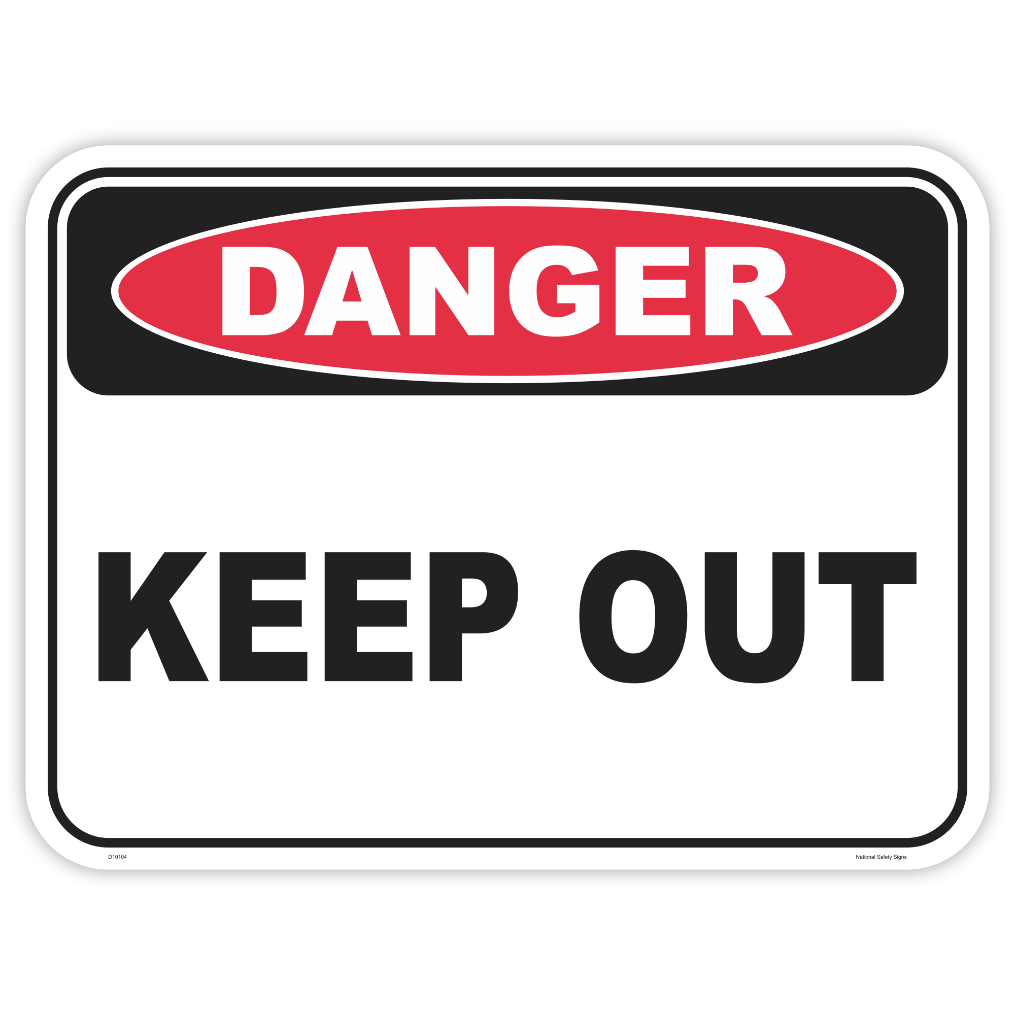 Danger keep out safety sign - AS1319 compliant, National Safety Signs Australia