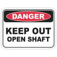 Danger keep out open shaft safety sign - AS1319 compliant, National Safety Signs Australia