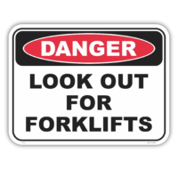 Look Out For Forklifts Sign D10114