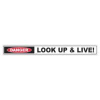Look Up & Live Sign D10118