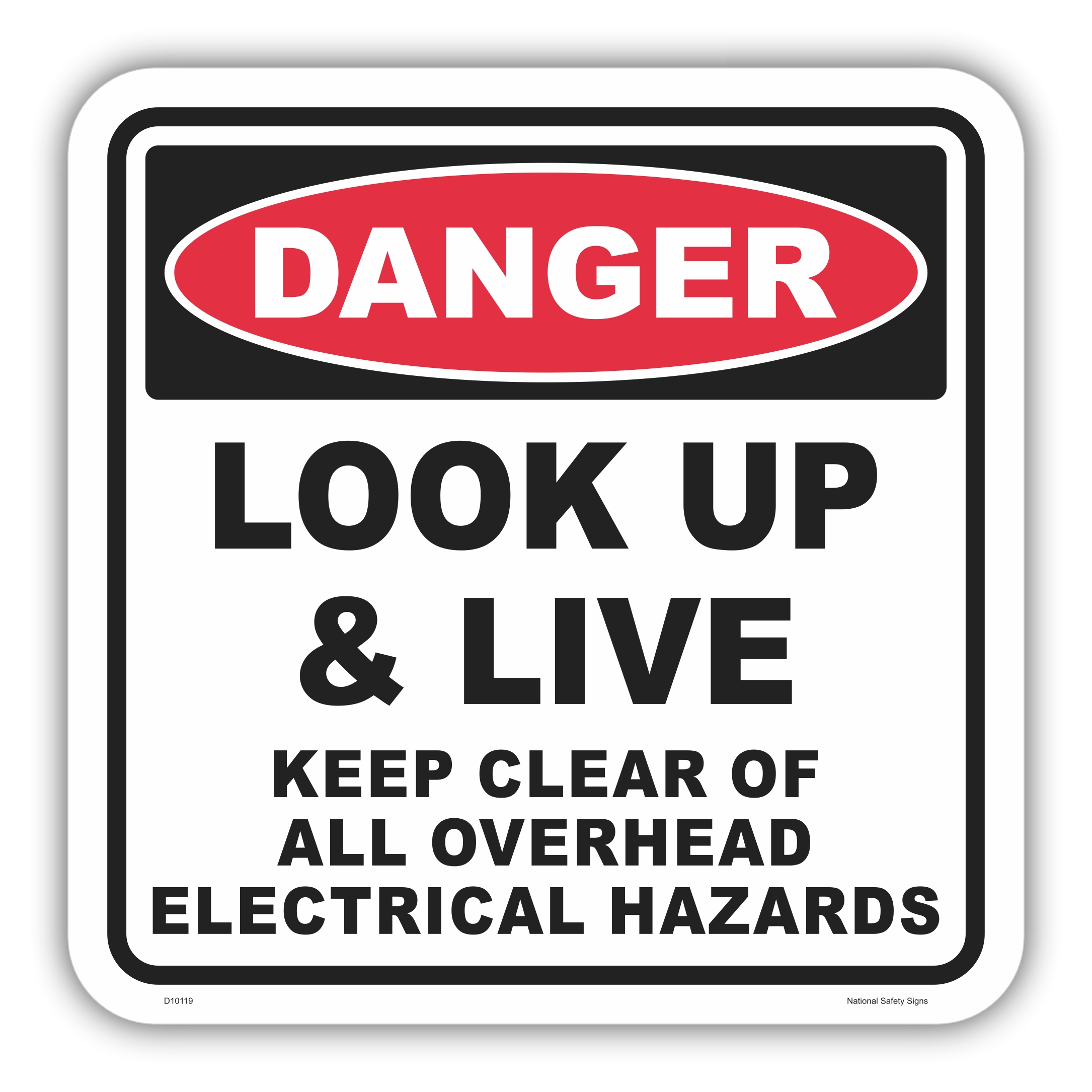 Look Up & Live Sign D10119