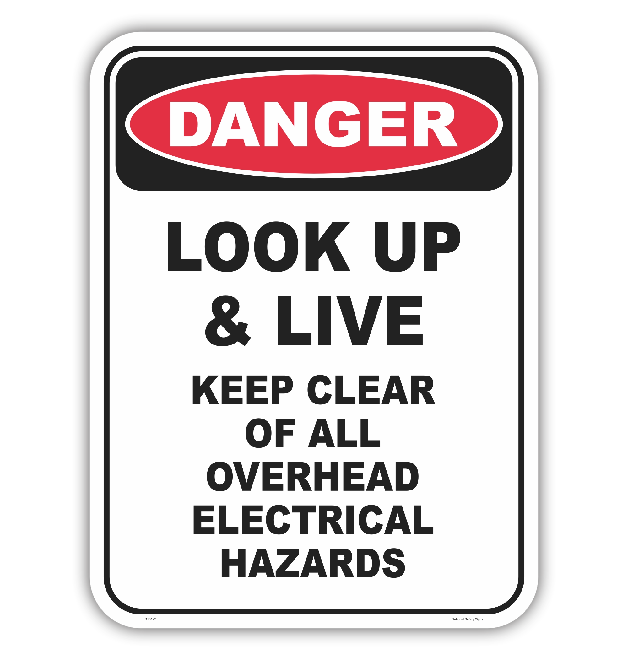 Look Up & Live Sign D10122