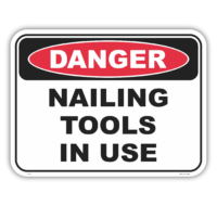 Nailing Tools In Use Sign D10129