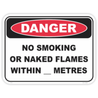 Danger no smoking naked flames within metres safety sign - AS1319 compliant, National Safety Signs Australia