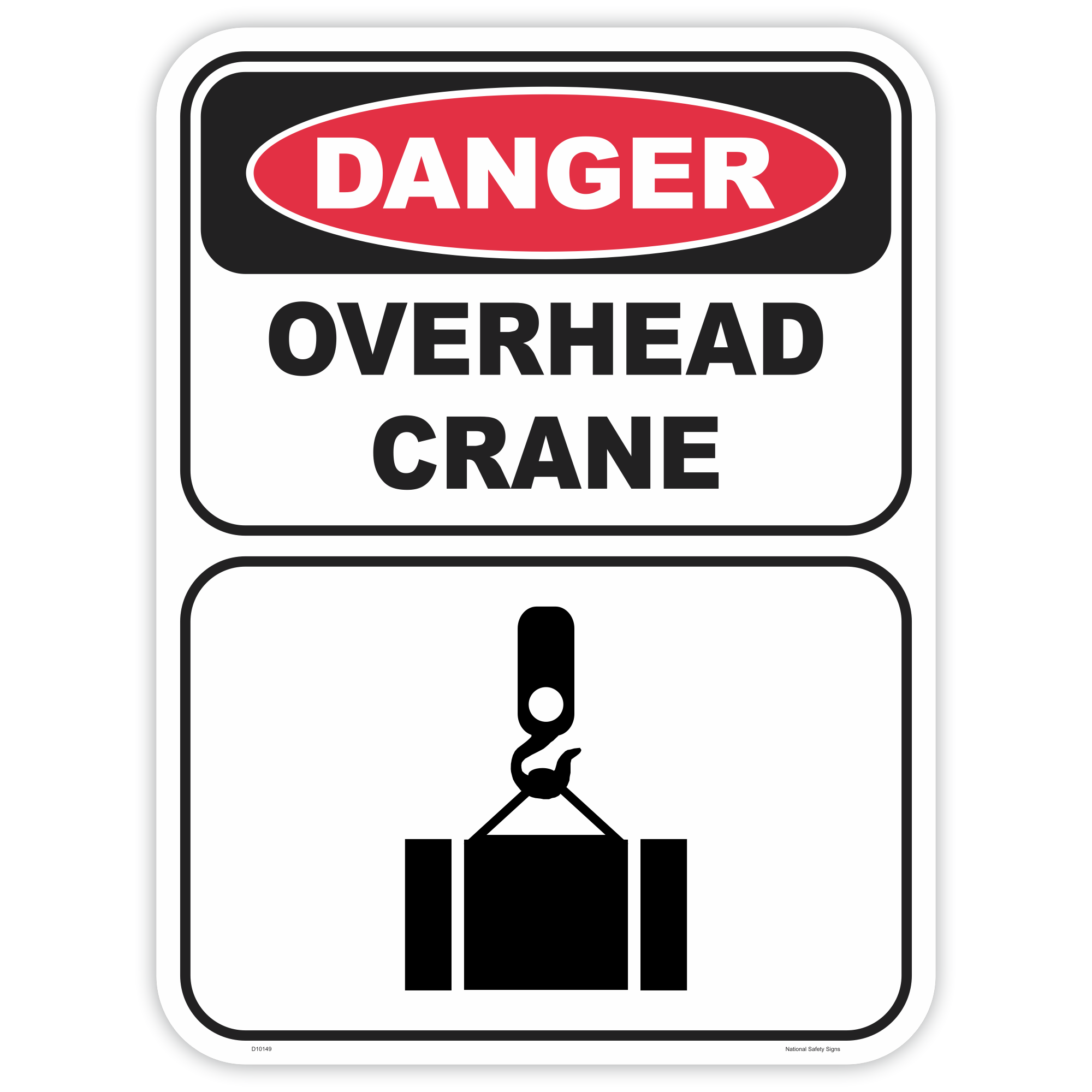 Danger overhead crane safety sign - AS1319 compliant, National Safety Signs Australia