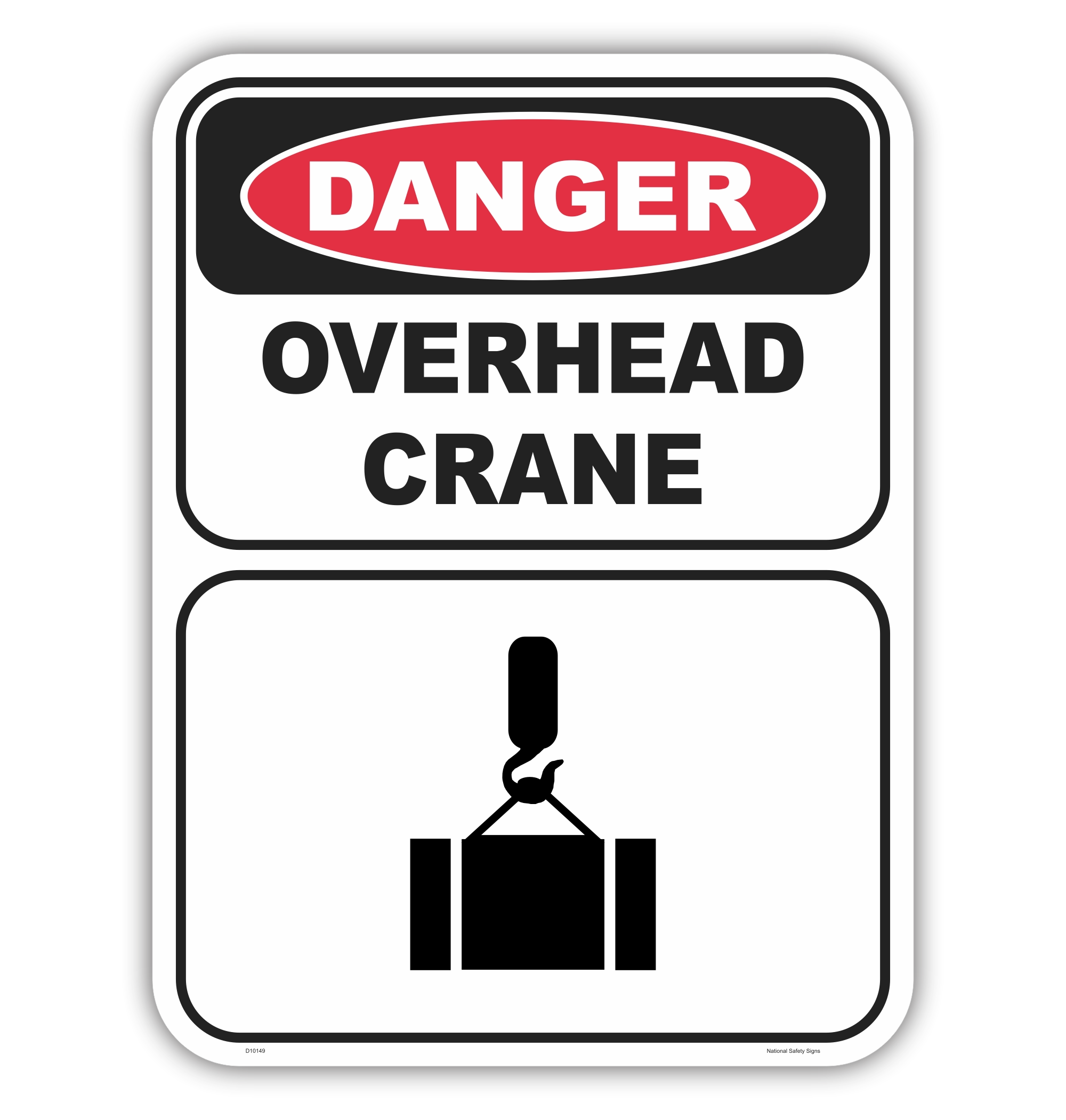 Overhead Crane Sign D10149