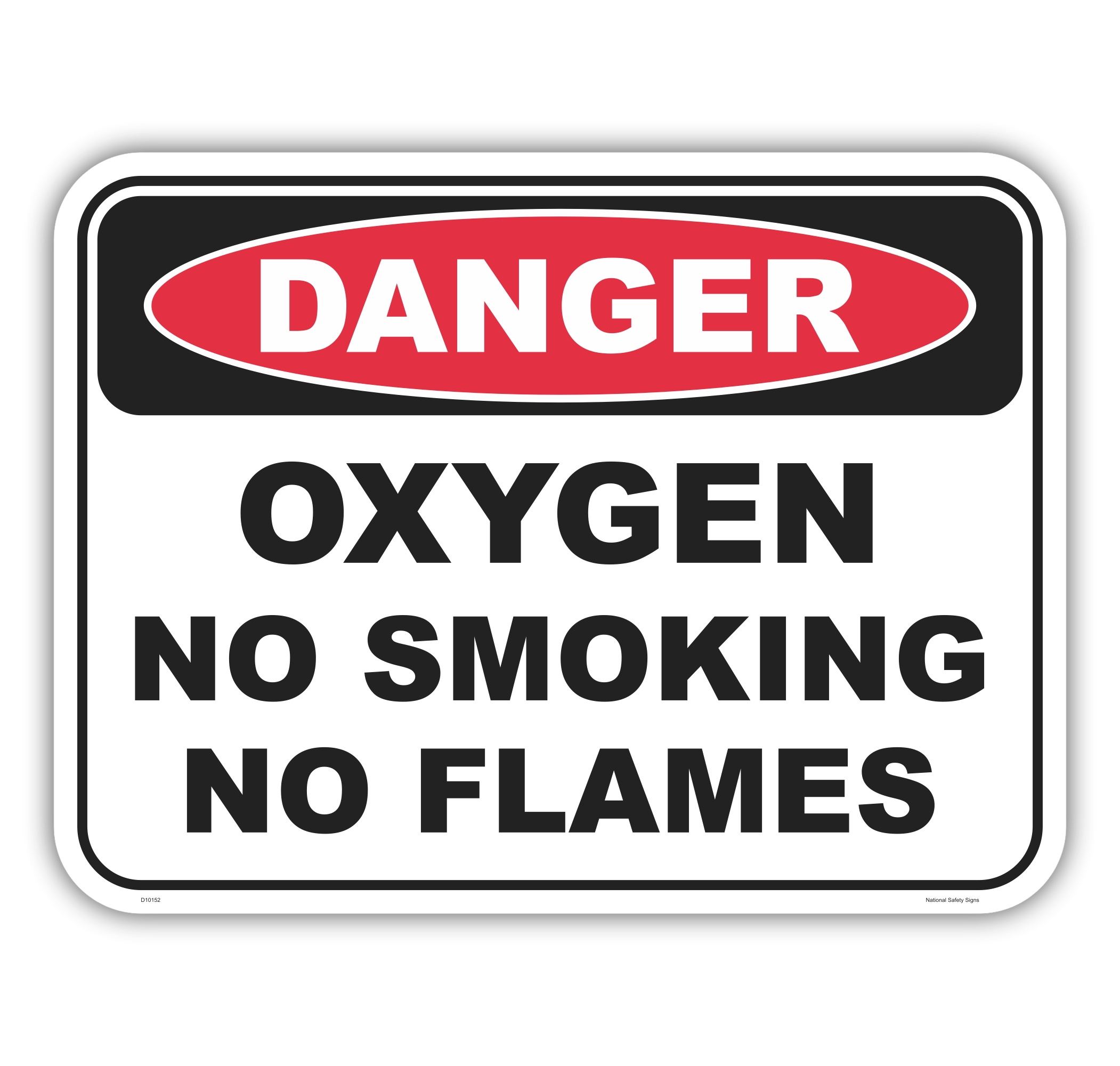 Oxygen No Smoking No Flames D10152