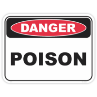 Danger poison safety sign - AS1319 compliant, National Safety Signs Australia