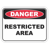 Danger restricted area safety sign - AS1319 compliant, National Safety Signs Australia