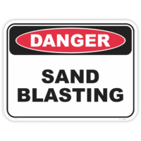Danger sand blasting safety sign - AS1319 compliant, National Safety Signs Australia