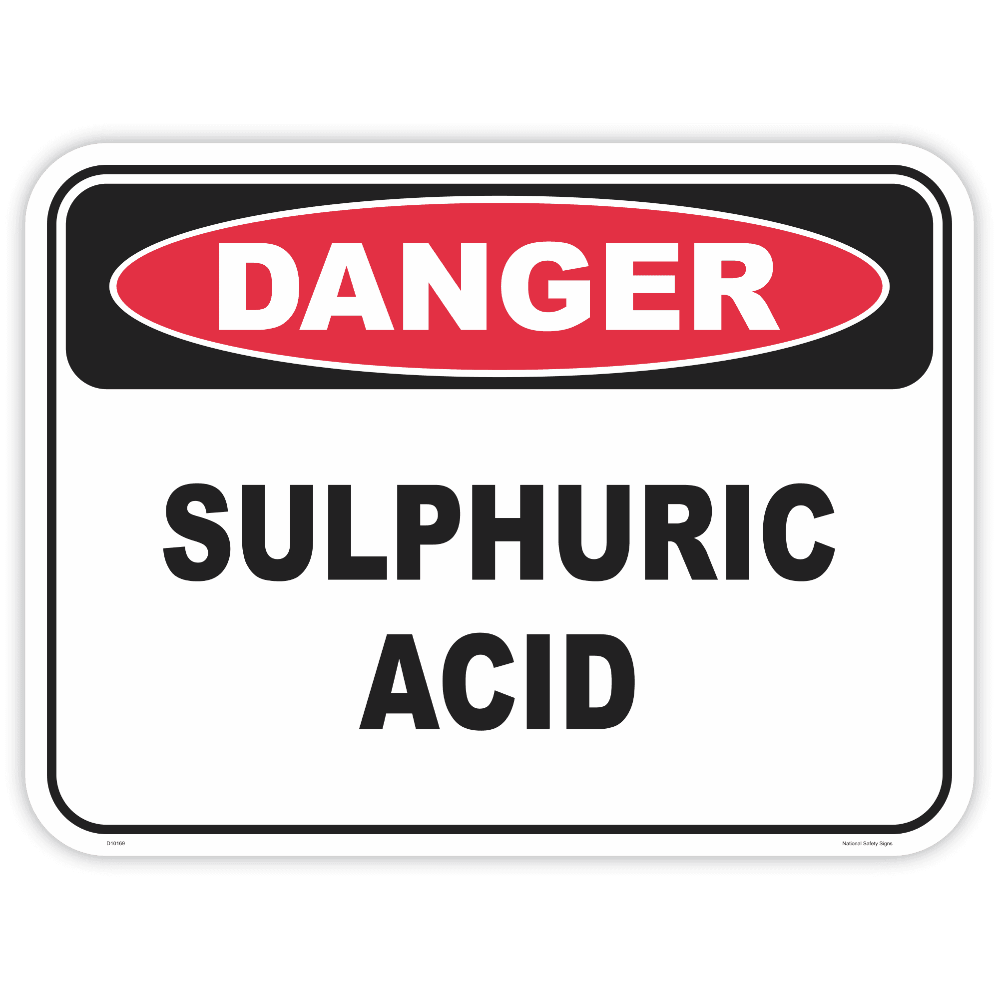 Danger sulphuric acid safety sign - AS1319 compliant, National Safety Signs Australia