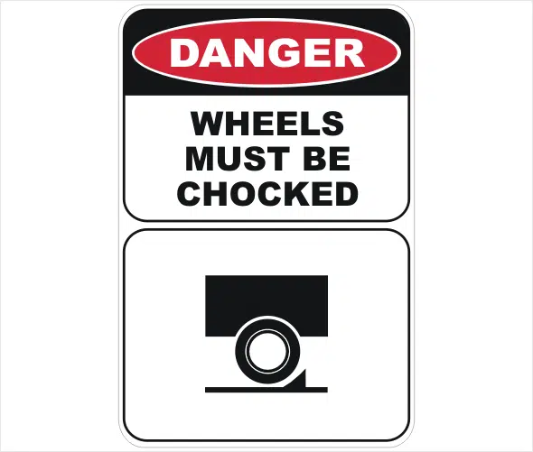 wheels must be chocked