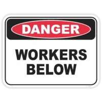 Danger workers below safety sign - AS1319 compliant, National Safety Signs Australia