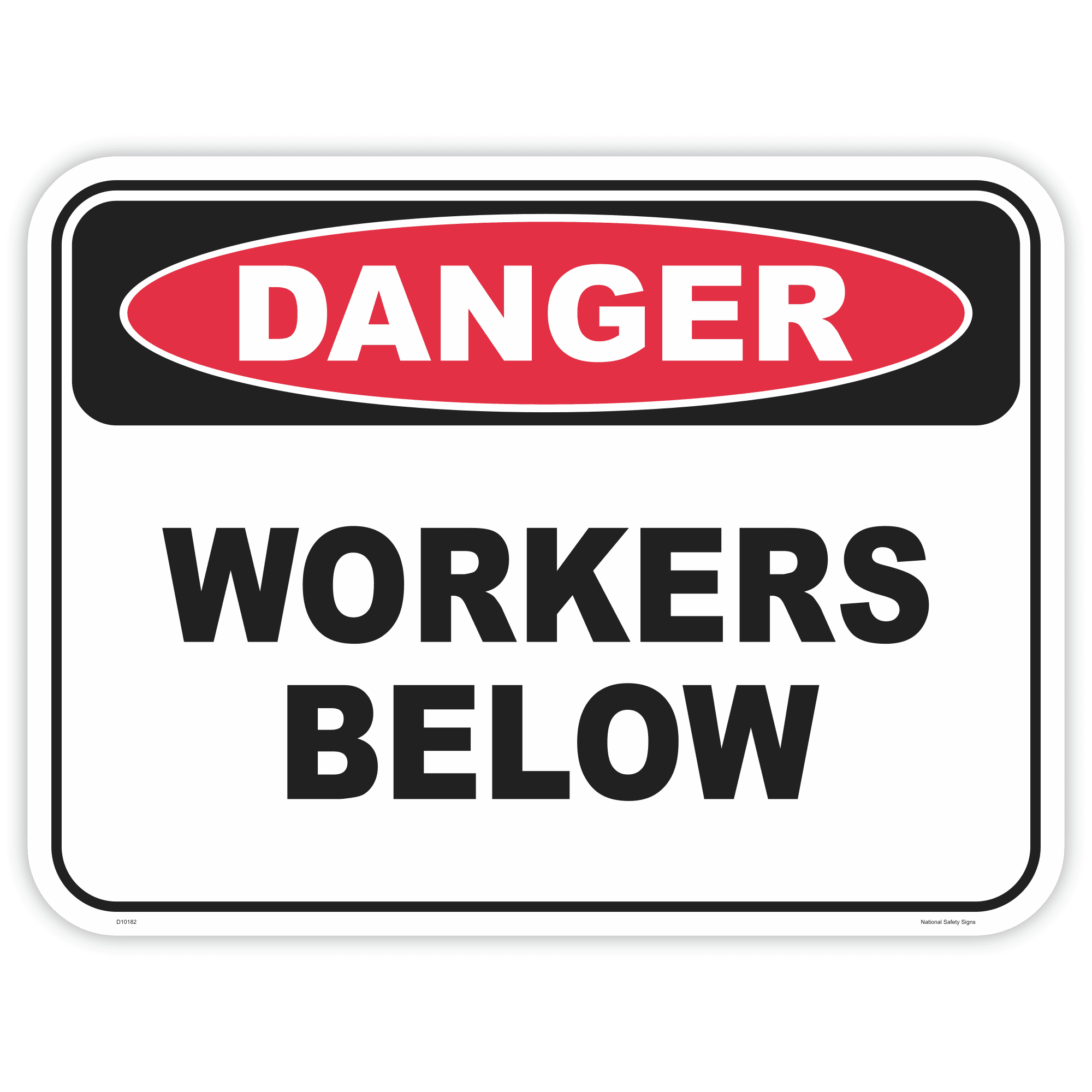 Danger workers below safety sign - AS1319 compliant, National Safety Signs Australia