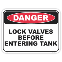 Danger lock valves before entering safety sign - AS1319 compliant, National Safety Signs Australia