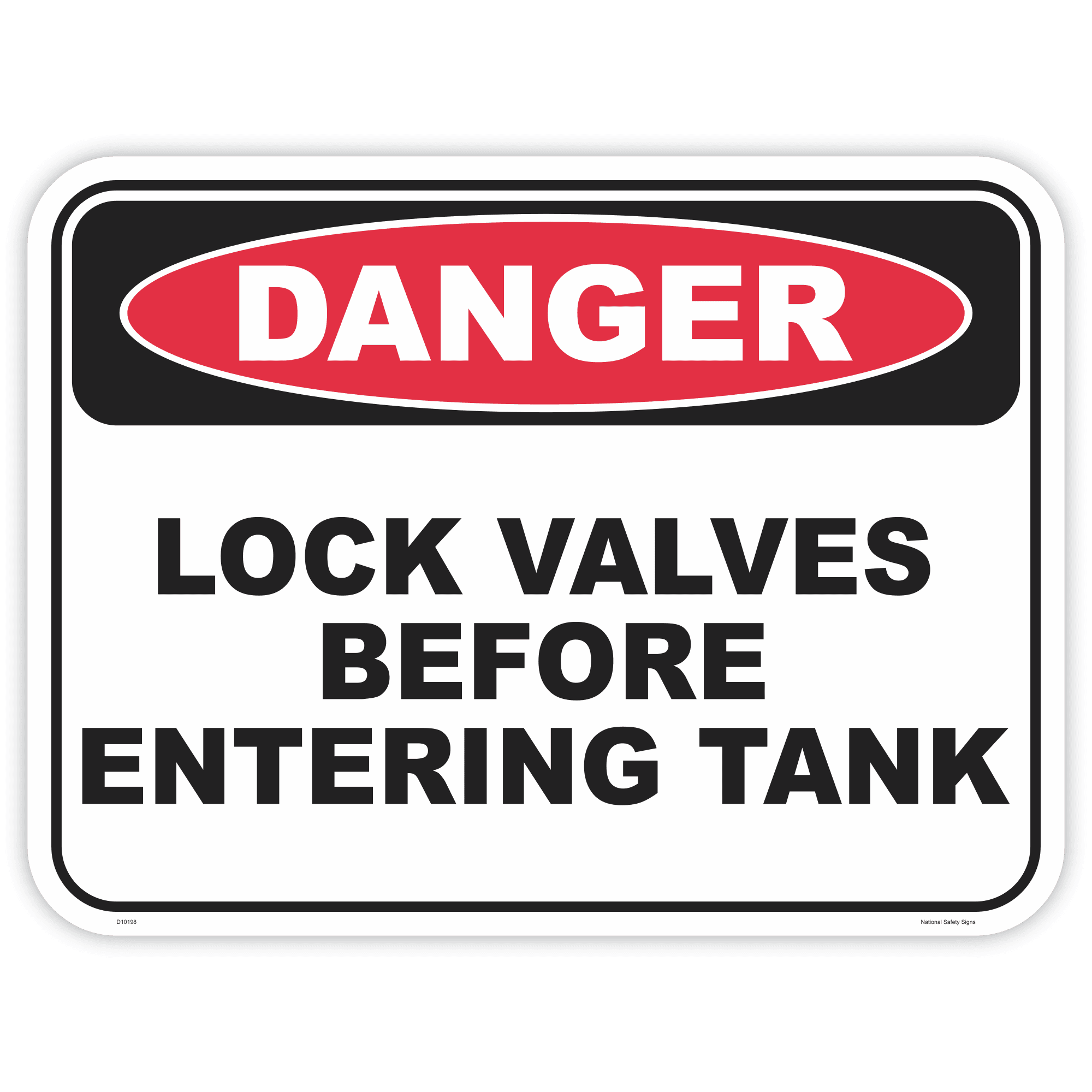 Danger lock valves before entering safety sign - AS1319 compliant, National Safety Signs Australia