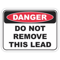 Danger do not remove lead safety sign - AS1319 compliant, National Safety Signs Australia