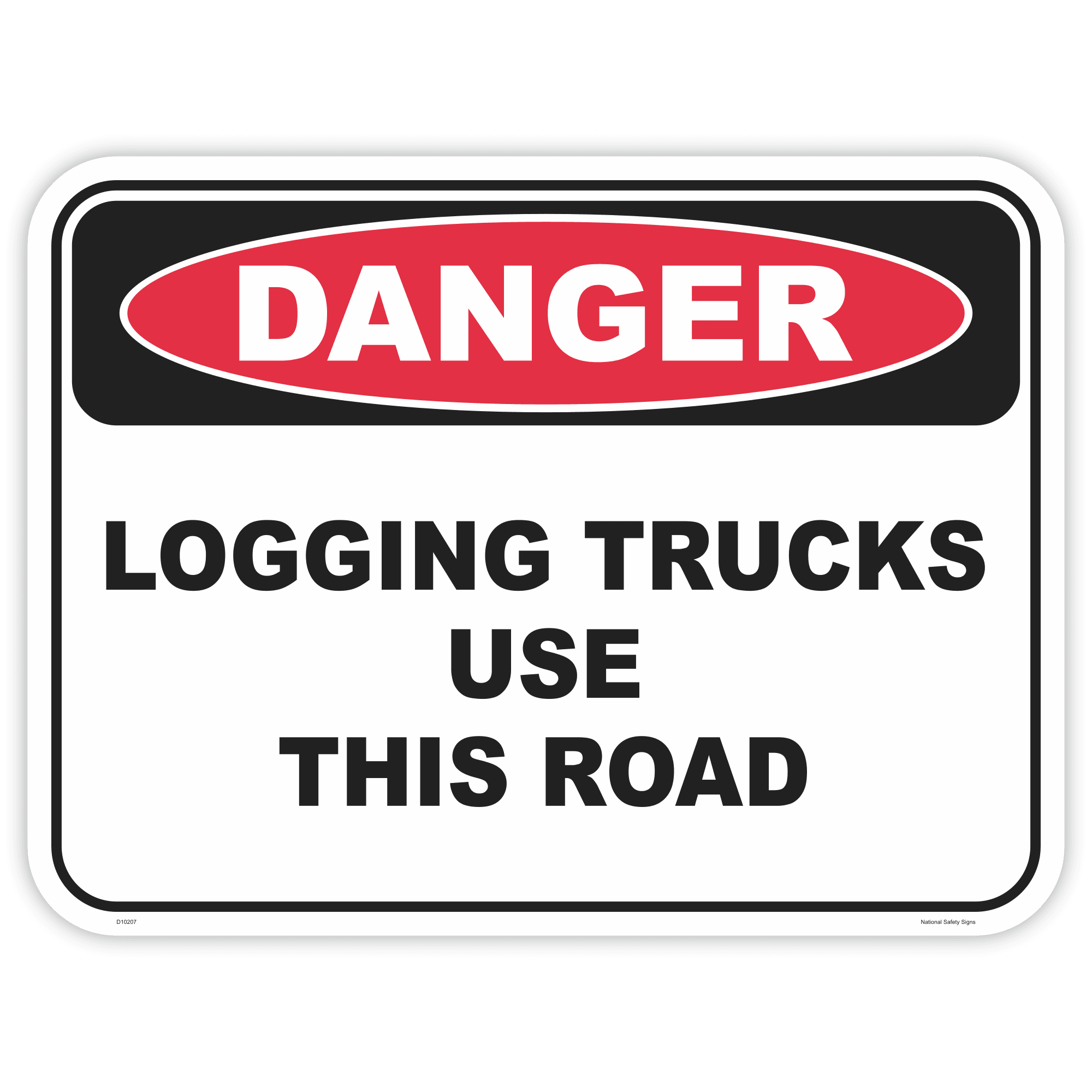 Danger logging trucks safety sign - AS1319 compliant, National Safety Signs Australia