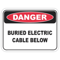 Danger buried electric cable below safety sign - AS1319 compliant, National Safety Signs Australia