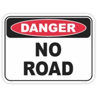 Danger no road safety sign - AS1319 compliant, National Safety Signs Australia