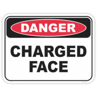 Danger charged face safety sign - AS1319 compliant, National Safety Signs Australia