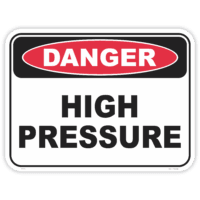 Danger high pressure safety sign - AS1319 compliant, National Safety Signs Australia