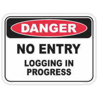 Danger logging in progress safety sign - AS1319 compliant, National Safety Signs Australia