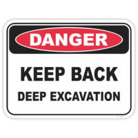 Danger deep excavation safety sign - AS1319 compliant, National Safety Signs Australia