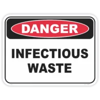 Danger infectious waste safety sign - AS1319 compliant, National Safety Signs Australia