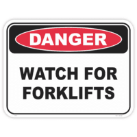 Danger watch for forklifts safety sign - AS1319 compliant, National Safety Signs Australia
